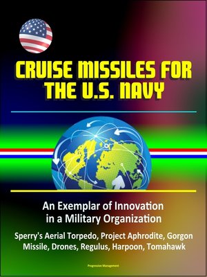 cover image of Cruise Missiles for the U. S. Navy